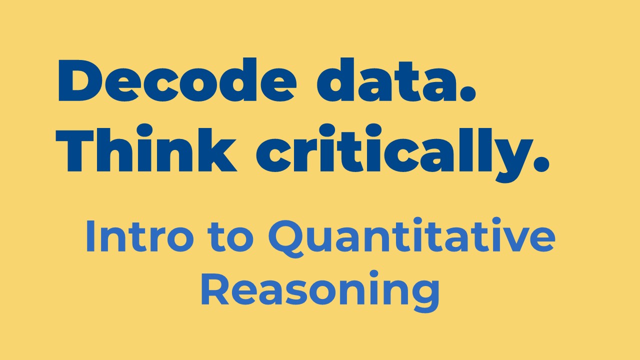 Intro to Quantitative Reasoning